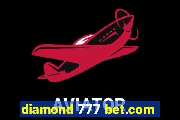 diamond 777 bet.com